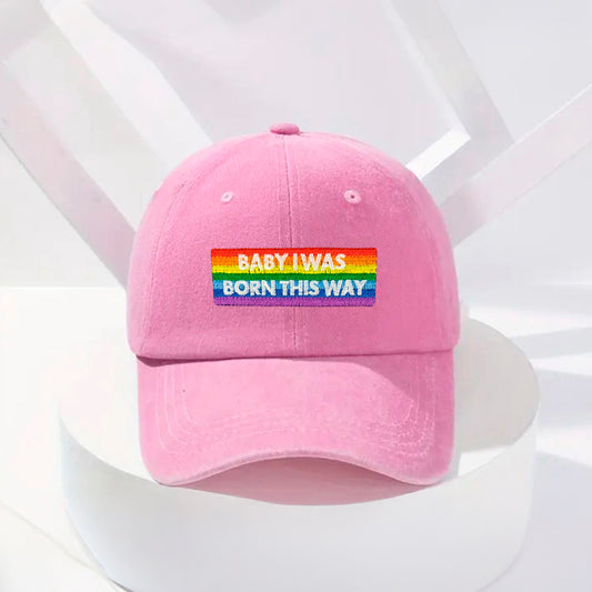 Born This Way Stonewashed Embroidered Hat