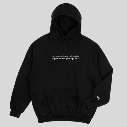 No Motivational Talk Black/White Unisex Hoodie