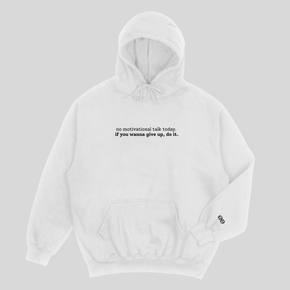 No Motivational Talk Black/White Unisex Hoodie