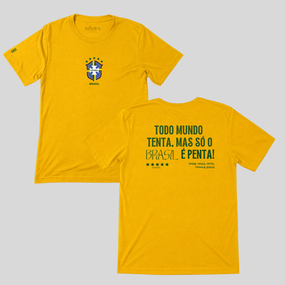 Todo Mundo Tenta, mas só o Brasil é Penta Basic Unisex T-shirt