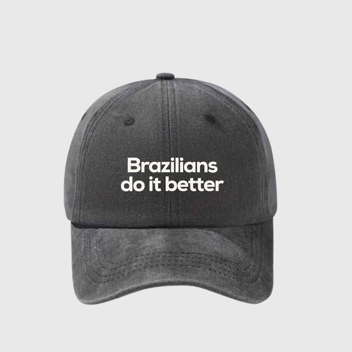 Brazilians do it Better Stonewashed Embroidered Hat