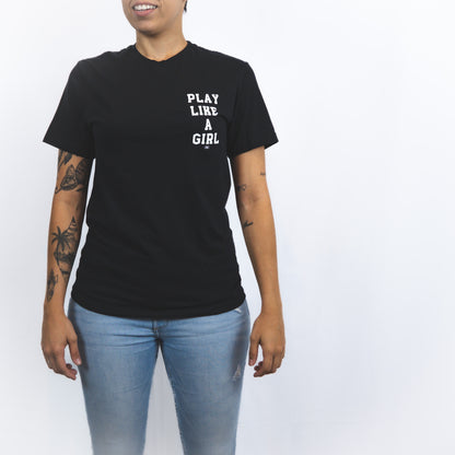 Play Like a Girl Basic Black Unisex T-shirt