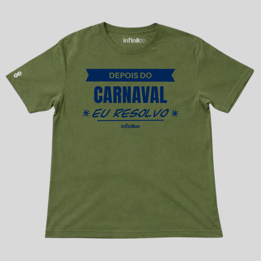 Depois do Carnaval eu Resolvo Basic Unisex T-shirt