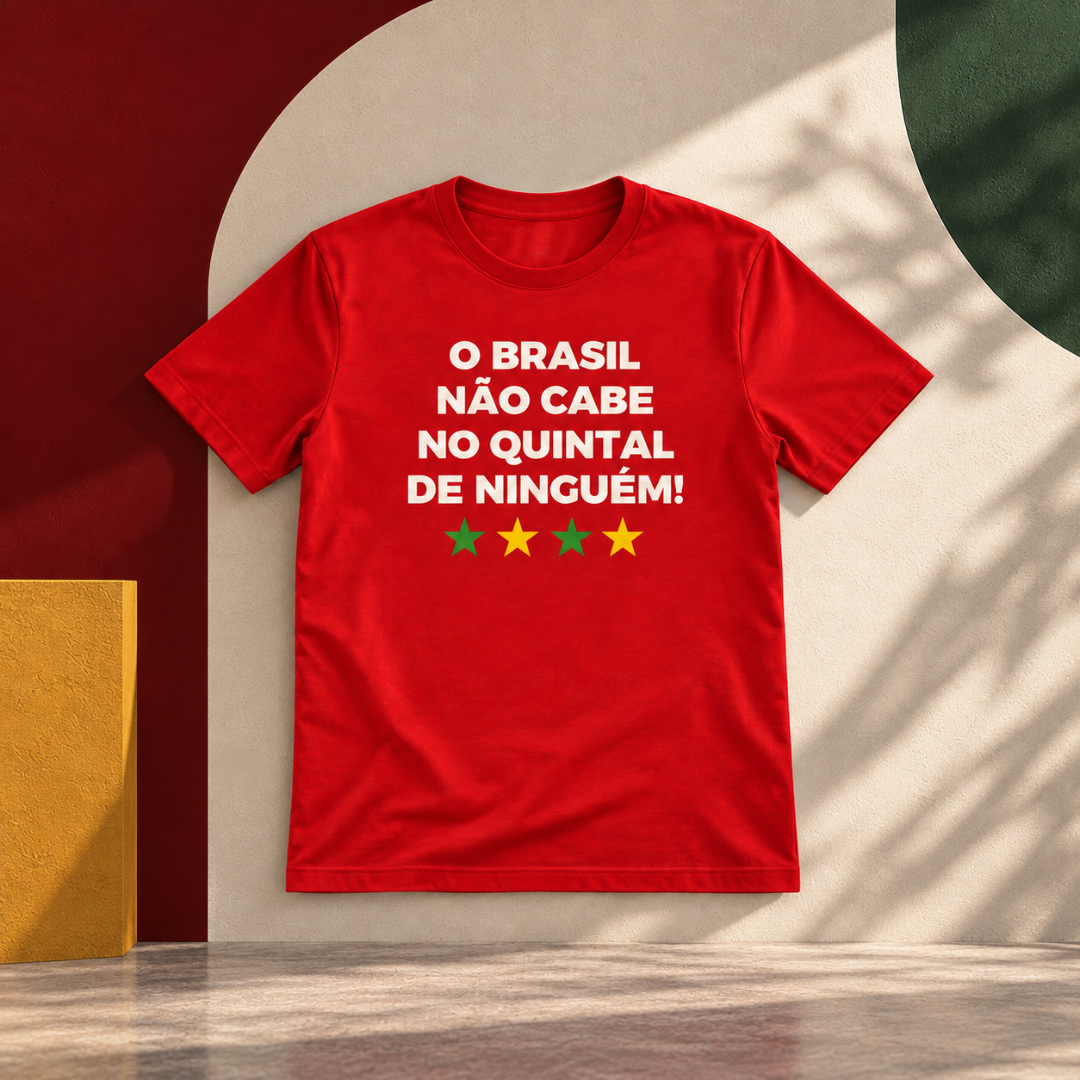 Brasil Não Cabe no Quintal Unisex T-Shirt