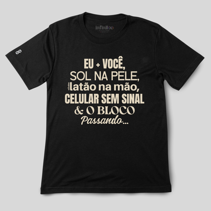 Eu+Você E O Bloco Passando Basic Unisex T-shirt