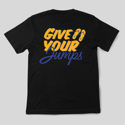 Give Your Jumps Basic White/Black Unisex T-shirt