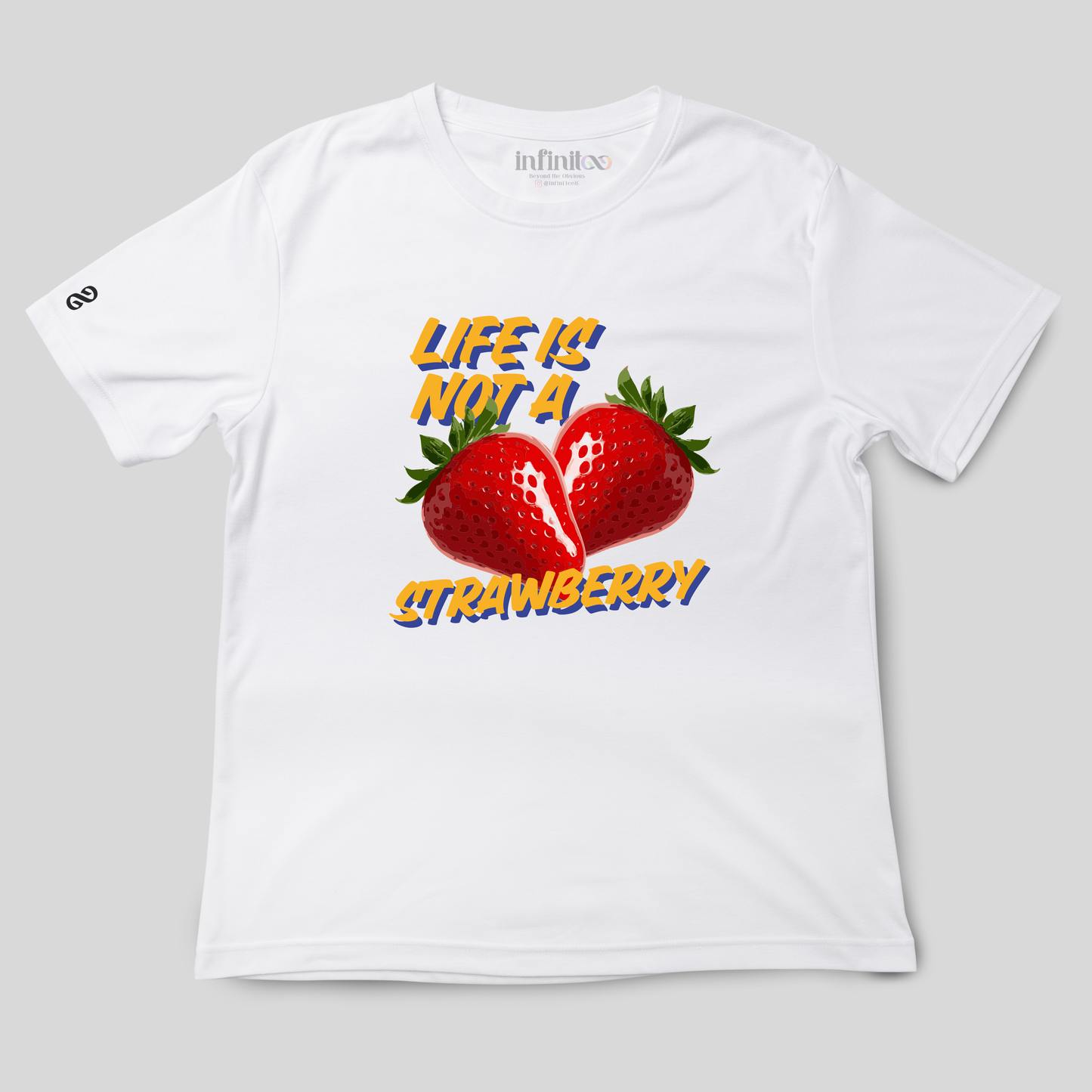 Life is not a Strawberry Basic White/Black Unisex T-shirt