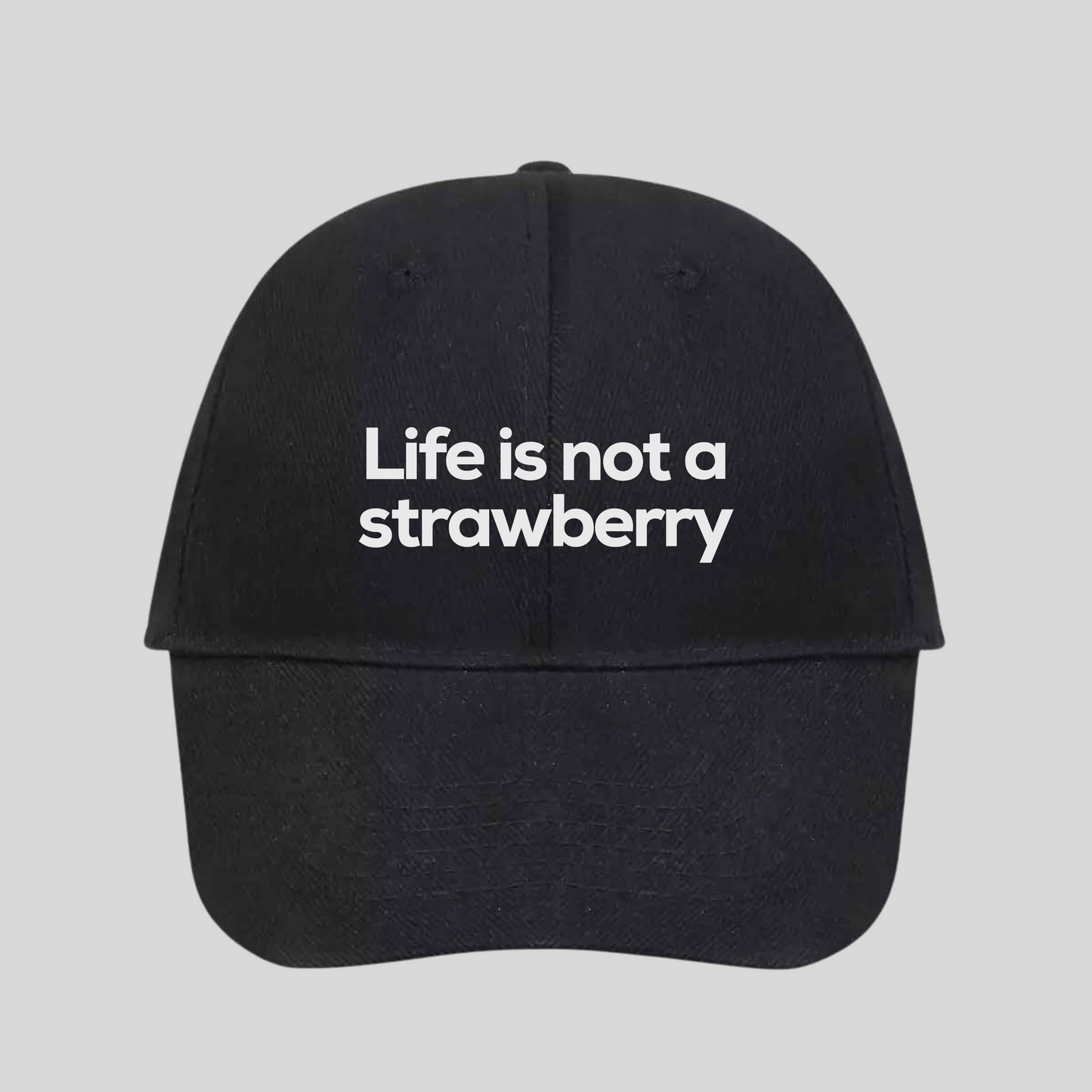 Life is not a Strawberry - Black Embroidered Hat