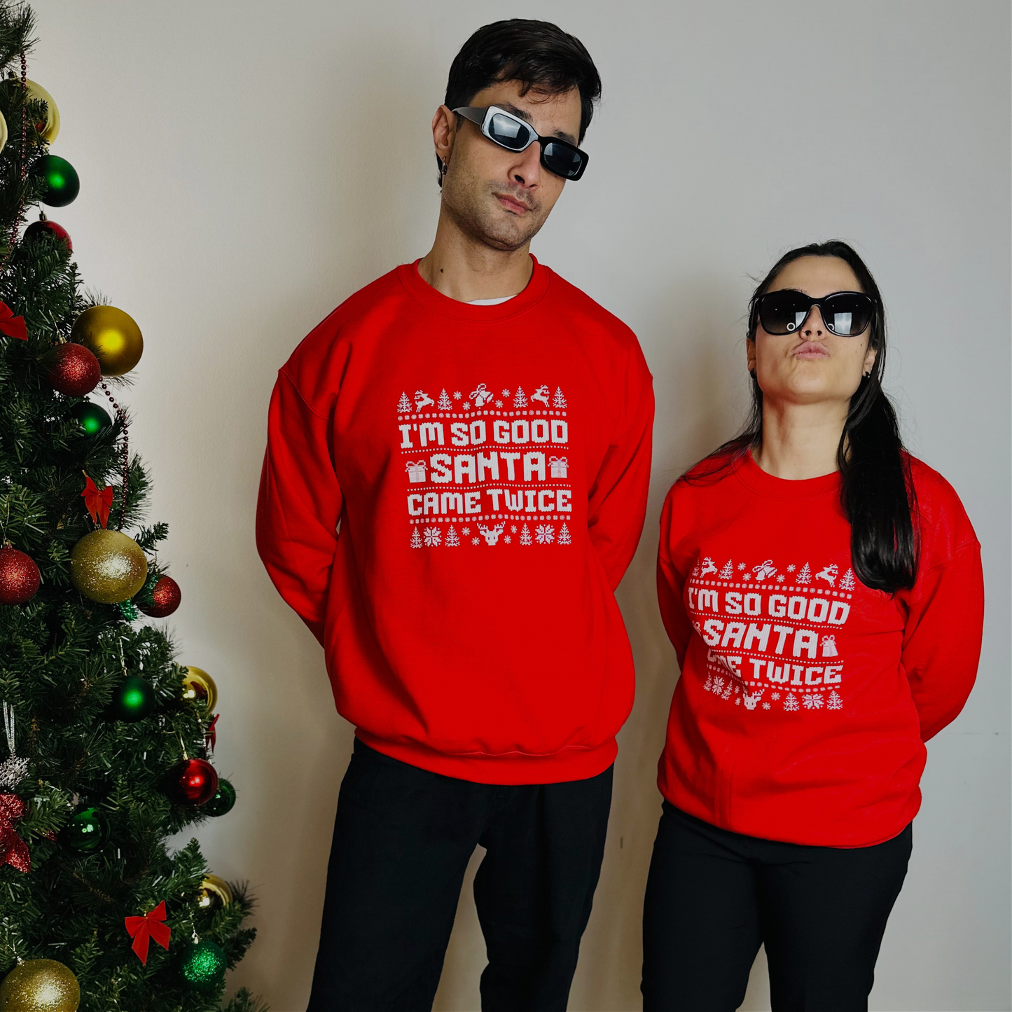 I'm So Good Santa Came Twice Red Unisex Sweatshirt